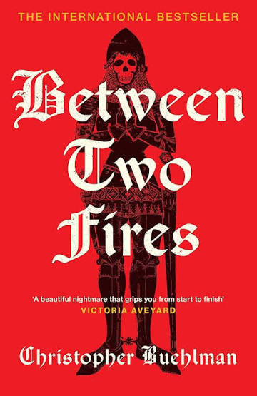 Cover of Between Two Fires by Christopher Buehlman